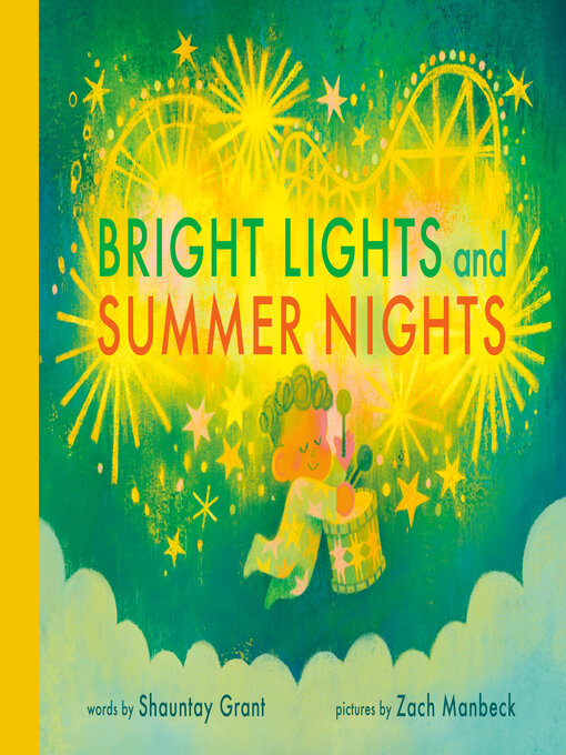 Title details for Bright Lights and Summer Nights by Shauntay Grant - Available